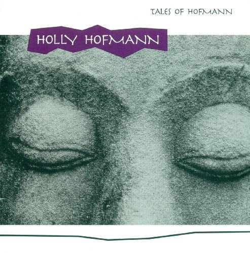 Holly Hofmann - Tales of Hofmann