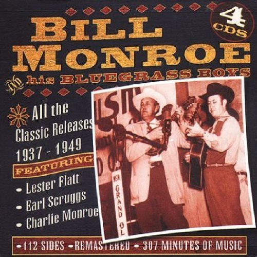 Bill Monroe - All the Classic Releases 1937-1949