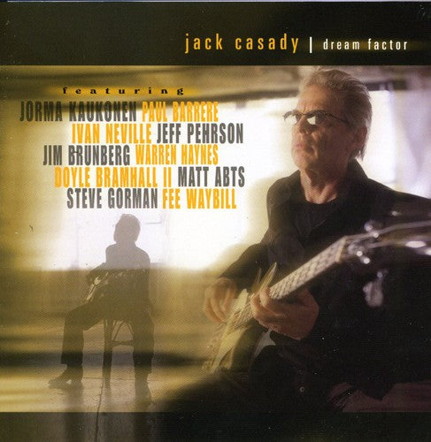 Jack Casady - Dream Factor