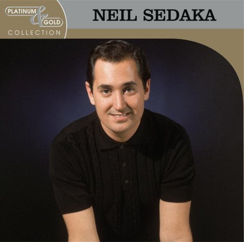Neil Sedaka - Platinum & Gold Collection