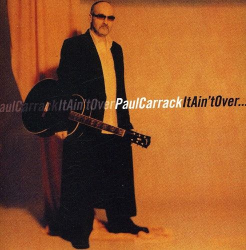 Paul Carrack - It Ain't Over