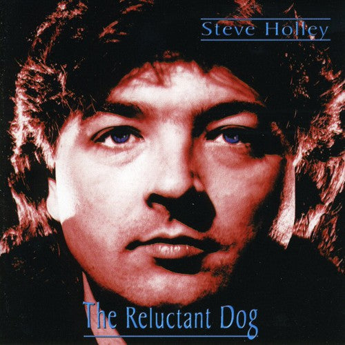 Steve Holley - Reluctant Dog