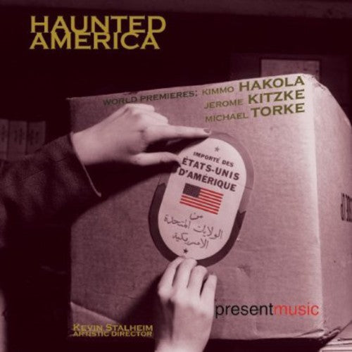 Present Music - Haunted America
