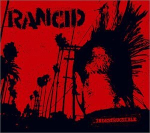 Rancid - Indestructible
