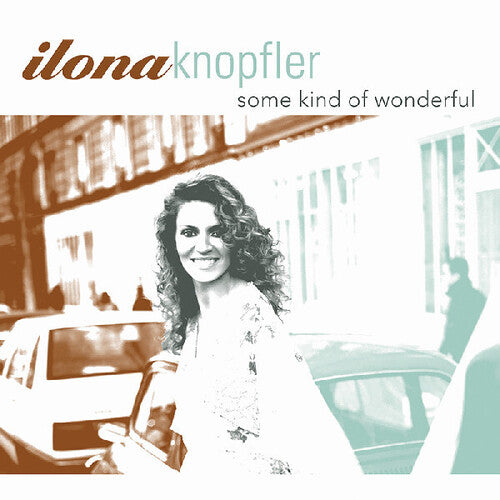 Ilona Knopfler - Some Kind of Wonderful