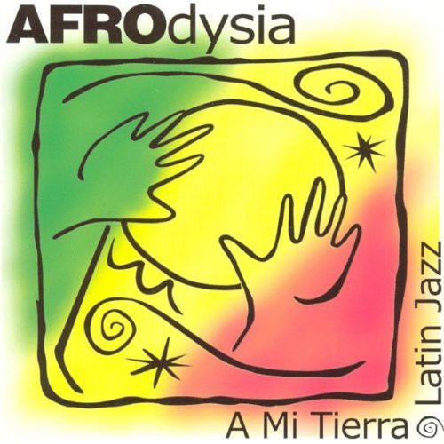 Afrodysia - A Mi Tierra