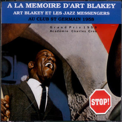 Art Blakey & Jazz Messengers - Au Club St. Germaine 58