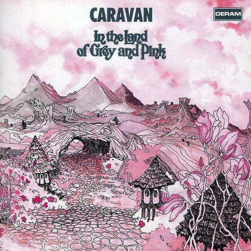 Caravan - In the Land of Grey & Pink