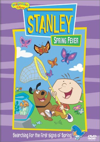 Stanley: Spring Fever