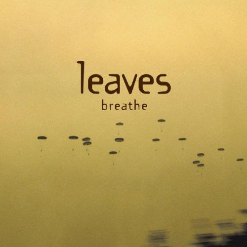Leaves - Breathe