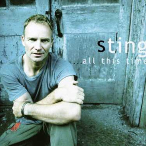 Sting - ... All This Time