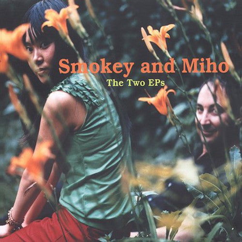 Smokey & Miho - Two EP's