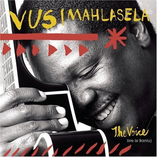 Vusi Mahlasela - The Voice