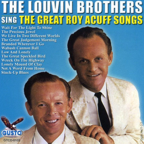 Louvin Brothers - Sing the Great Roy Acuff Songs