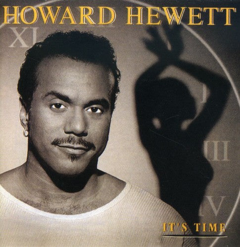 Howard Hewett - It's Time