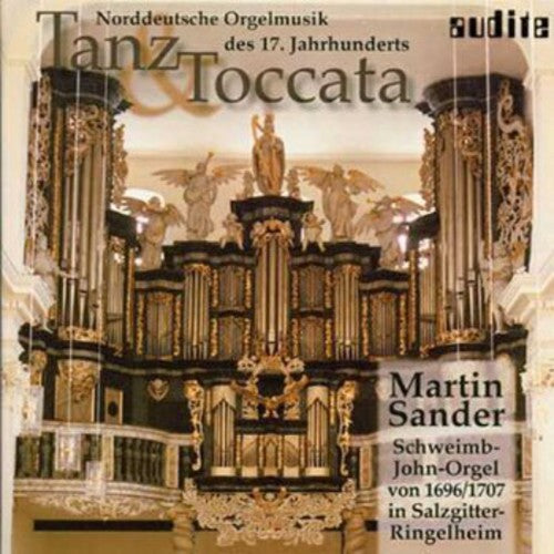 Dance & Toccata North German Organ 17th Ctry/ Var - Dance & Toccata North German Organ 17th Ctry / Various