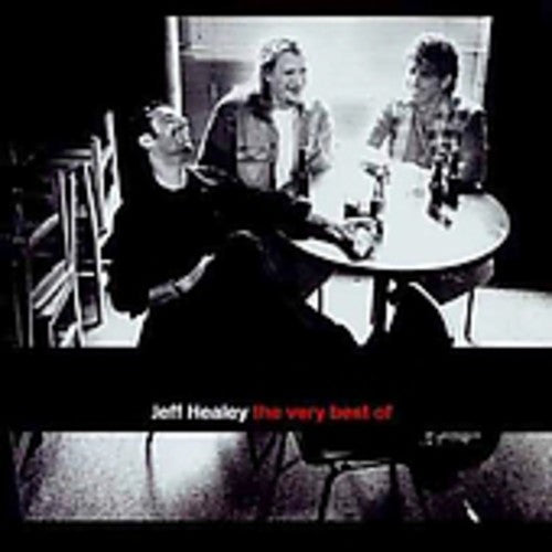Jeff Healey - Best of