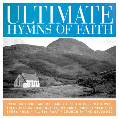 Various - Ultimate Hymns Of Faith