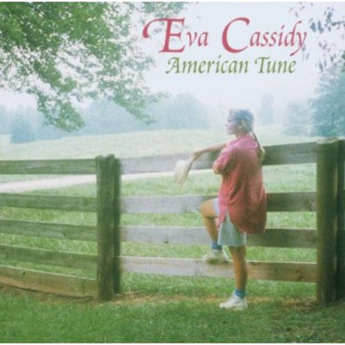 Eva Cassidy - American Tune