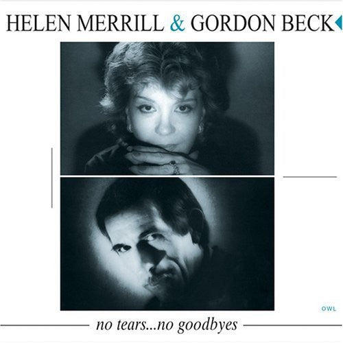 Helen Merrill - No Tears No Goodbyes