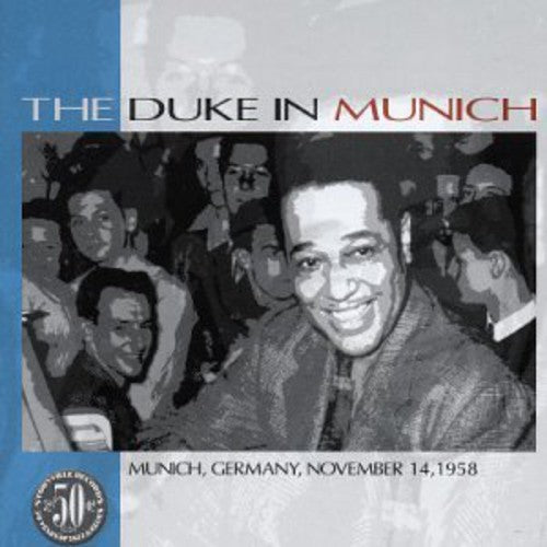 Duke Ellington - The Duke In Munich