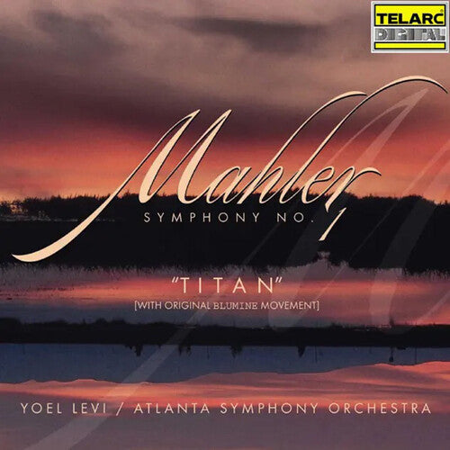 Mahler/ Atlanta Sym Orch/ Levi - Symphony 1 in D Major: Titan: Orig Blumine Movemt