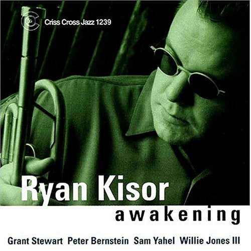 Ryan Kisor - Awakening