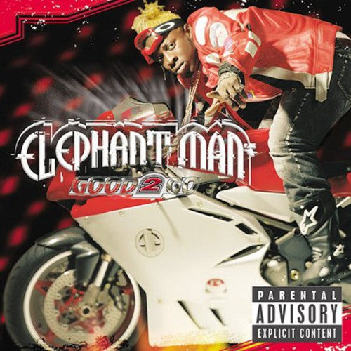 Elephant Man - Good 2 Go