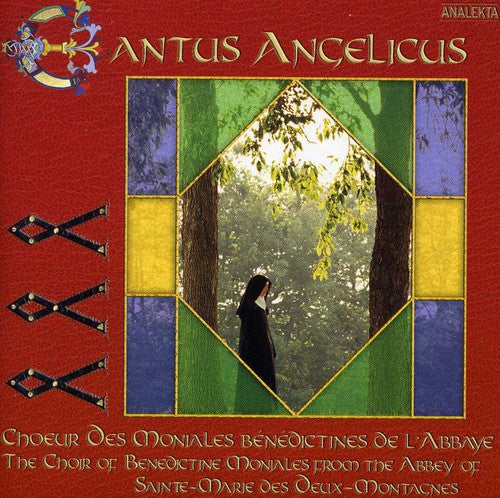 Choir of Benedictine Moniales - Cantus Angelicus