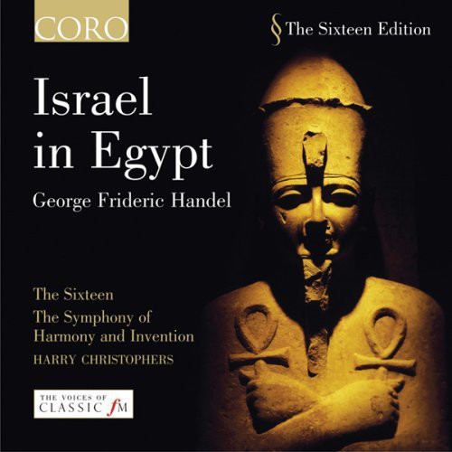 Handel/ Sixteen/ Christophers - Israel in Egypt