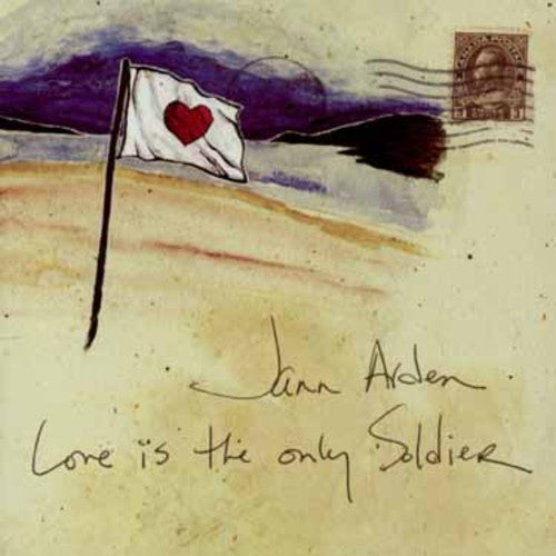 Jann Arden - Love Is the Only Soldier