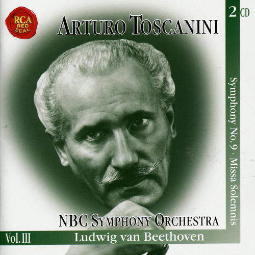 Beethoven/ Toscanini/ NBC Symphony Orchestra - Symphony 9 / Missa Solemnis