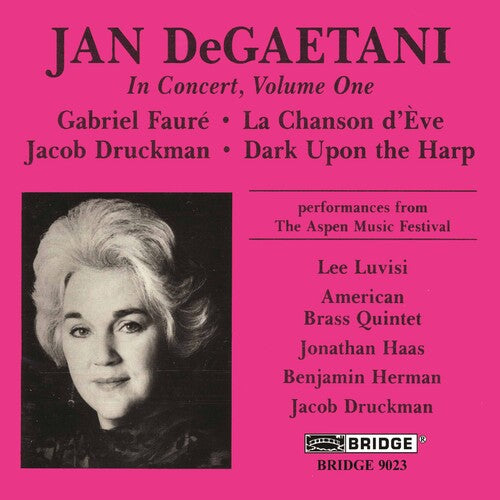 Druckman/ Faure/ Degaetani - Jan Degaetani in Concert 1