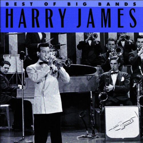 Harry James - Best of Big Bands