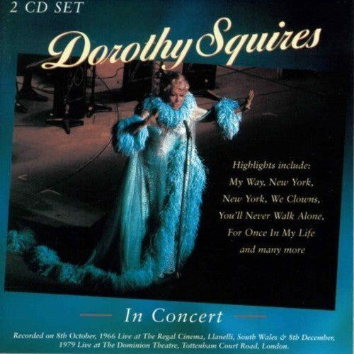 Dorothy Squires - In Concert