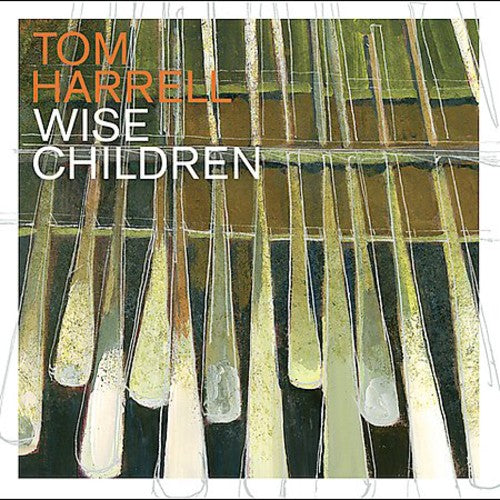 Tom Harrell - Wise Children