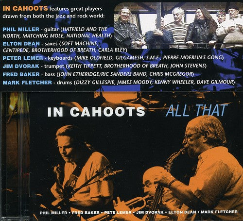 Phil Miller / in Cahoots - All That