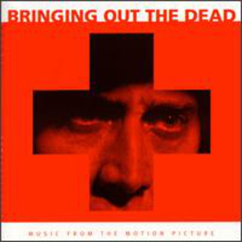 Bringing Out the Dead/ O.S.T. - Bringing Out The Dead