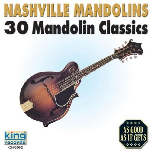 Nashville - Nashville Mandolins: 30 Mandolin Classics