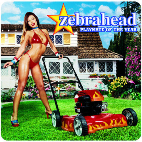 Zebrahead - Playmate of the Year