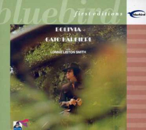 Gato Barbieri - Bolivia: Under Fire