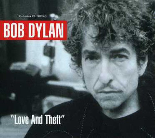 Bob Dylan - Love & Theft