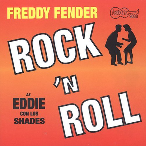 Freddy Fender / Shades - Eddie Con los Shades-Rock N Roll