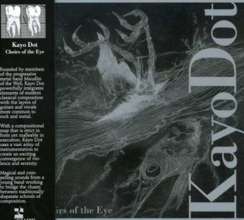 Kayo Dot - Choirs of the Eye
