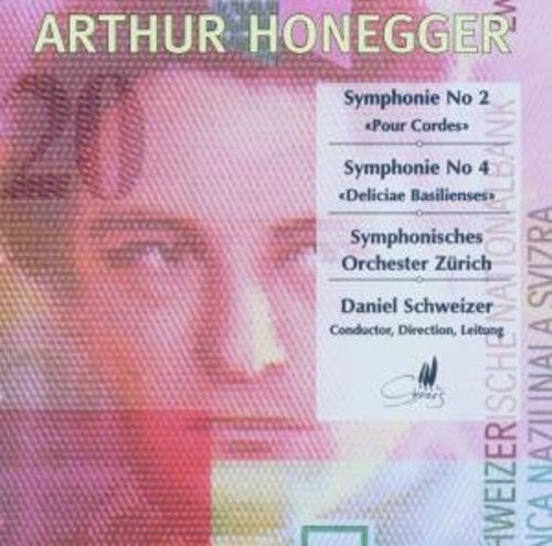 Honegger/ Schweizer/ Zurich Symphony Orchestra - Symphony 2 & 4