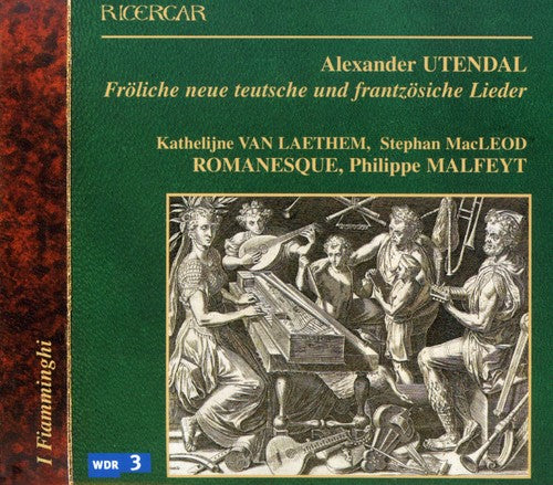 Romanesque - French & German Songs (1574)