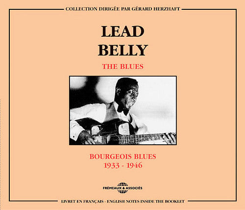 Leadbelly - Bourgeois Blues 1933-46