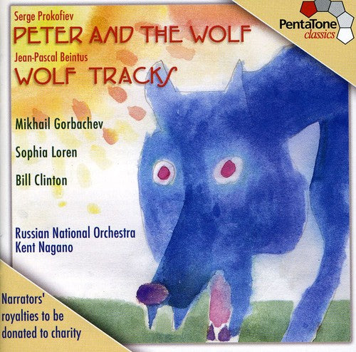 Prokofiev/ Loren/ Clinton/ Gorbachev/ Nagano - Peter & the Wolf: Wolf Tracks