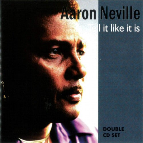 Aaron Neville - Tell It Like It Is