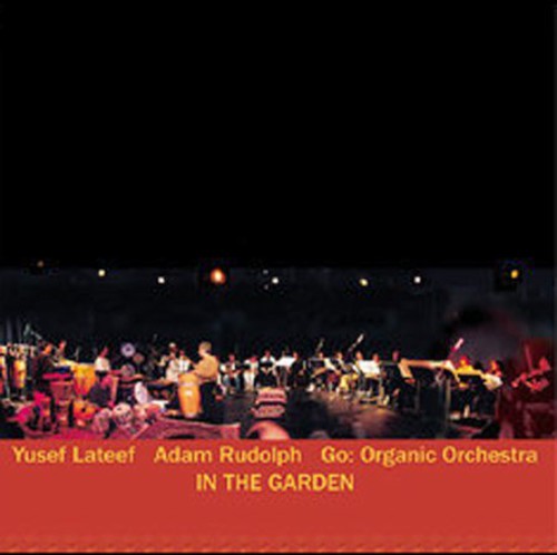 Yusef Lateef - In the Garden